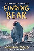 Finding Bear (The Last Bear #2)