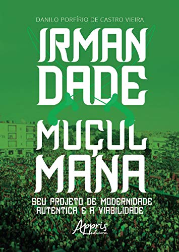 IRMANDADE MUÇULMANA (Paperback)