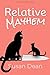 Relative Mayhem by Susan Dean