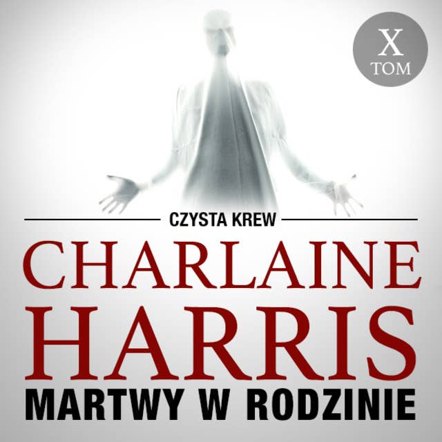 Martwy w rodzinie (Sookie Stackhouse, #10)