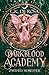 Darkblood Academy Semester zwei by G.K. DeRosa