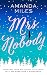 Mrs. Nobody