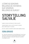 Storytelling salvaje (Alienta) (Spanish Edition)