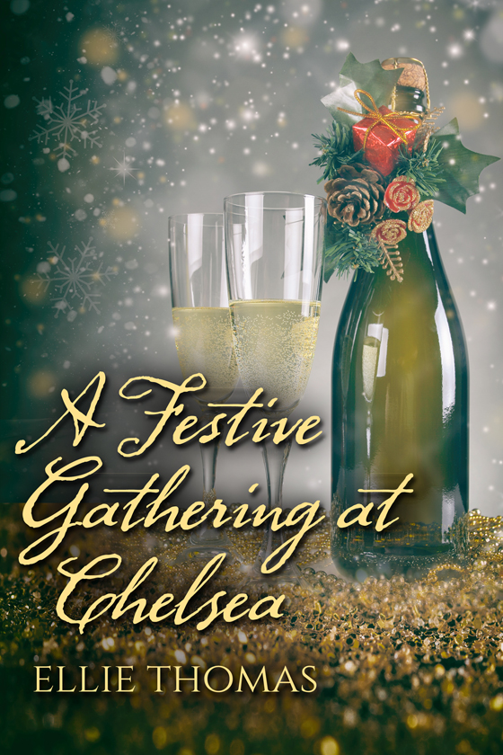 A Festive Gathering at Chelsea (Twelve Letters, #7)