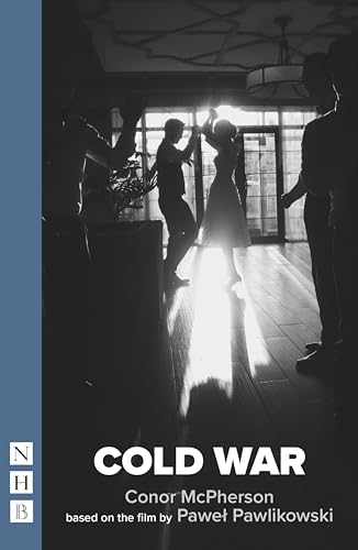 Cold War: (stage version) (NHB Modern Plays)