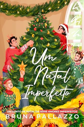 Um Natal Imperfeito (AMORES IMPERFEITOS) (Portuguese Edition)