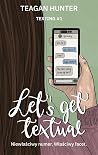 Let's Get Textual