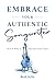 Embrace Your Authentic Song...