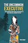 The Uncommon Exec...