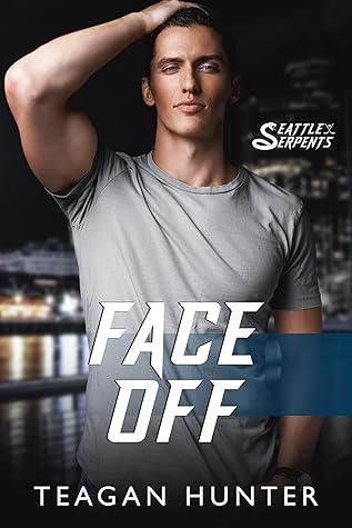 Face Off (Seattle Serpents, #2)