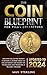 Coin Collecting Blueprint by Max Sterling