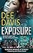 Exposure by Dee Davis