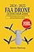 2024-2025 FAA Drone License Exam Guide by Darren Ramsay
