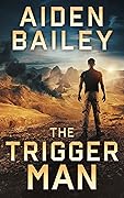 The Trigger Man