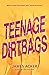Teenage Dirtbags