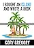 I Bought An Island And Wrot...