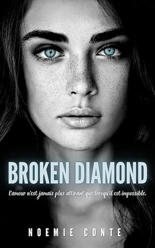 BROKEN DIAMOND (French Edition)