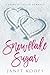 Snowflake Sugar (Kringle Cousin Romance Book 2)