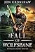 The Fall of Wolfsbane by Jon Cronshaw