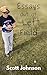 Essays Out of Left Field: Life Lessons from a Midwestern Dad Who Talks About Sports Too Much