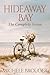 Hideaway Bay The Complete S...