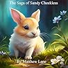 The Saga of Sandy Cheekless