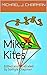 Mike's Kites by Michael J. Chapman
