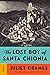 The Lost Boy of Santa Chionia