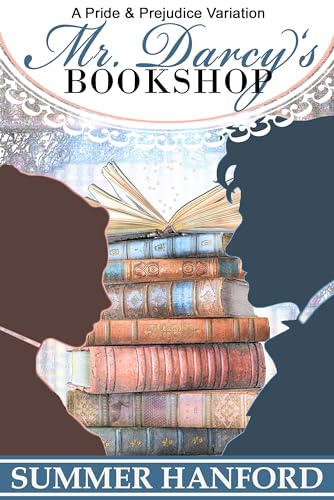 Mr. Darcy's Bookshop (Pride & Prejudice Variations)