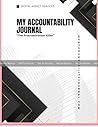 My Accountability Journal: The Procrastination Killer