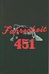 Fahrenheit 451 by Ray Bradbury