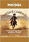 Chasing Courage: ...