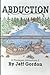 Abduction: A Finnegan Adven...
