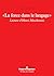 La force dans le langage (V...