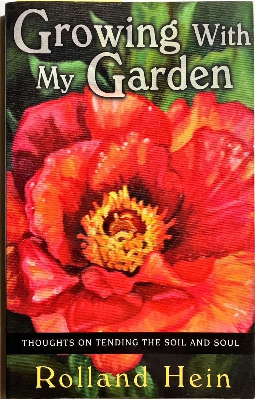 Growing With My Garden: Thoughts on Tending the Soil and the Soul (Paperback)