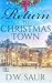 Return To Christmas Town