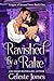Ravished By A Rake (League ...