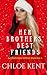 Her Brothers' Best Friends (The Christmas THREE Duet #2)