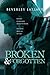 Broken & Forgotten