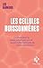 Les cellules buissonnières - L'enfant dont la mère n'était pa... by Lise Barneoud
