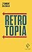 Retrotopia
