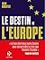 Le destin de l'Europe