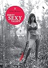 Dirty Sexy Valley