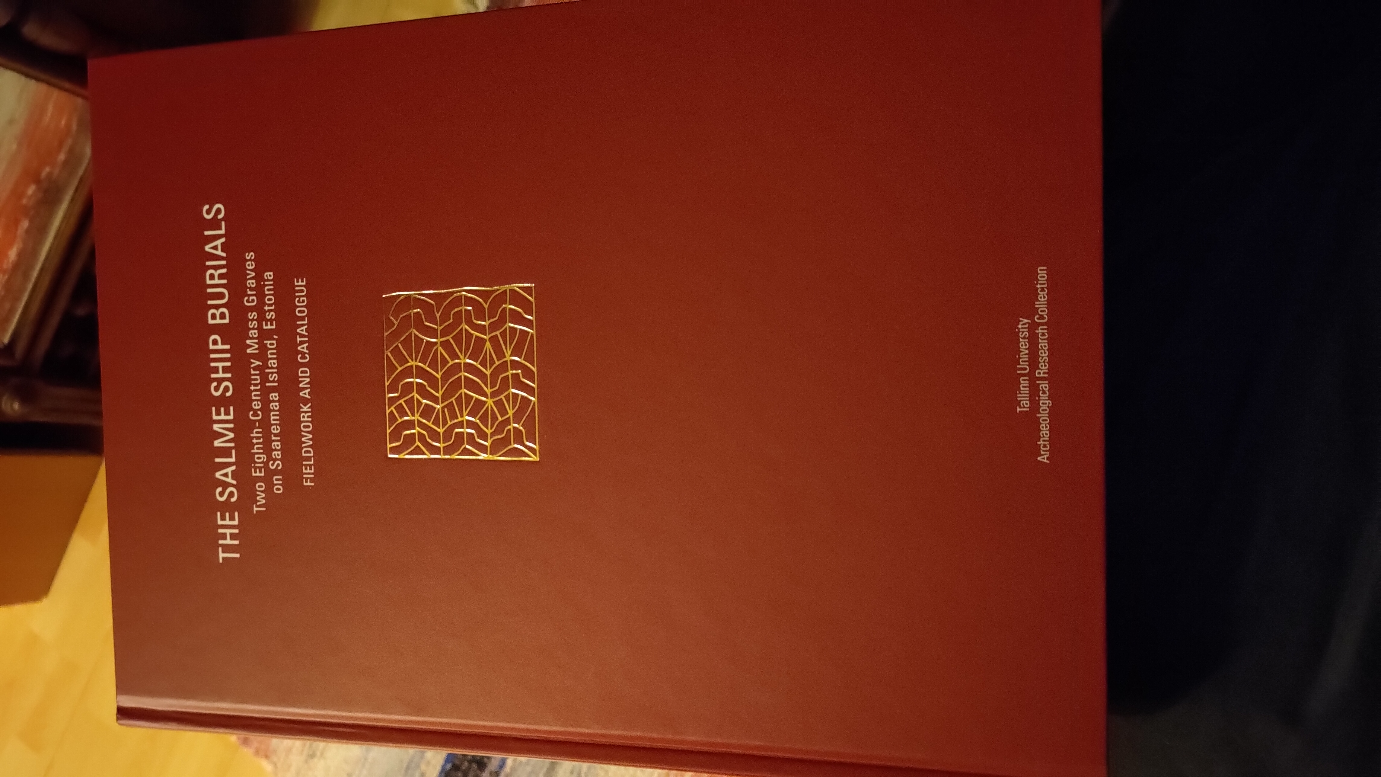 The Salme Ship Burials Fieldwork and Catalogue