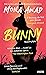 Bunny (Bunny, #1)