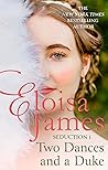 Two Dances and a Duke by Eloisa James