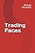 Trading Faces