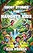 Short Stories for Naughty Kids by Elsa D'Souza