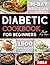 DIABETIC COOKBOOK FOR BEGIN...