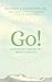 Go!: A Vision for Tomorrow’...